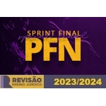Sprint Final - PFN (Revisão PGE 2024)